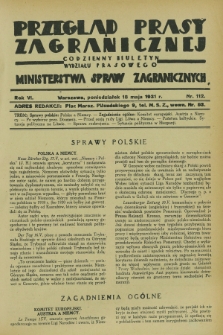 Przegląd Prasy Zagranicznej : codzienny biuletyn Wydziału Prasowego Ministerstwa Spraw Zagranicznych. R.6, nr 112 (18 maja 1931)