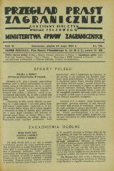 Przegląd Prasy Zagranicznej : codzienny biuletyn Wydziału Prasowego Ministerstwa Spraw Zagranicznych. R.6, nr 116 (22 maja 1931)