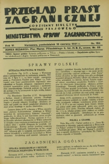 Przegląd Prasy Zagranicznej : codzienny biuletyn Wydziału Prasowego Ministerstwa Spraw Zagranicznych. R.6, nr 134 (15 czerwca 1931)