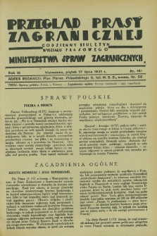 Przegląd Prasy Zagranicznej : codzienny biuletyn Wydziału Prasowego Ministerstwa Spraw Zagranicznych. R.6, nr 161 (17 lipca 1931)