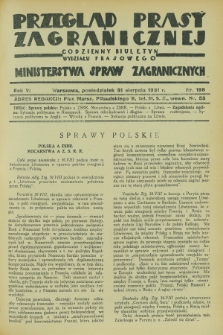 Przegląd Prasy Zagranicznej : codzienny biuletyn Wydziału Prasowego Ministerstwa Spraw Zagranicznych. R.6, nr 198 (31 sierpnia 1931)