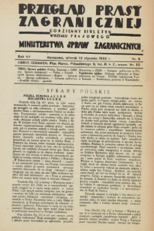 Przegląd Prasy Zagranicznej : codzienny biuletyn Wydziału Prasowego Ministerstwa Spraw Zagranicznych. R.7, nr 8 (12 stycznia 1932)