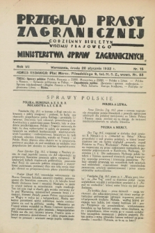 Przegląd Prasy Zagranicznej : codzienny biuletyn Wydziału Prasowego Ministerstwa Spraw Zagranicznych. R.7, nr 15 (20 stycznia 1932)