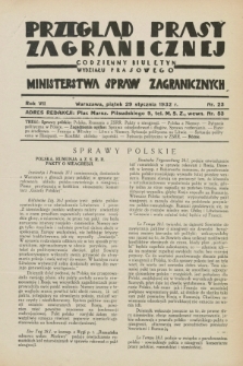 Przegląd Prasy Zagranicznej : codzienny biuletyn Wydziału Prasowego Ministerstwa Spraw Zagranicznych. R.7, nr 23 (29 stycznia 1932)