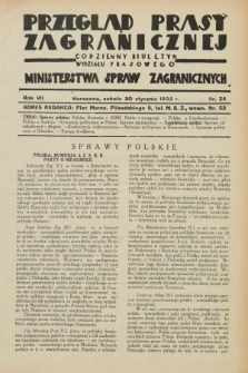 Przegląd Prasy Zagranicznej : codzienny biuletyn Wydziału Prasowego Ministerstwa Spraw Zagranicznych. R.7, nr 24 (30 stycznia 1932)