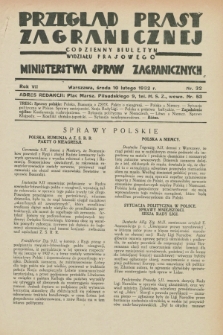 Przegląd Prasy Zagranicznej : codzienny biuletyn Wydziału Prasowego Ministerstwa Spraw Zagranicznych. R.7, nr 32 (10 lutego 1932)