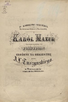 Karol mazur : skomponowany na fortepian ułożony na orkiestrę