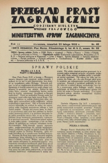 Przegląd Prasy Zagranicznej : codzienny biuletyn Wydziału Prasowego Ministerstwa Spraw Zagranicznych. R.7, nr 45 (25 lutego 1932)