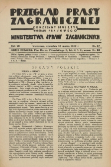 Przegląd Prasy Zagranicznej : codzienny biuletyn Wydziału Prasowego Ministerstwa Spraw Zagranicznych. R.7, nr 57 (10 marca 1932)