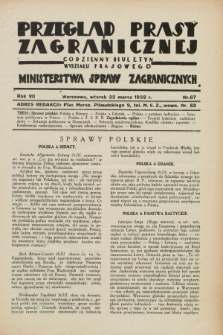 Przegląd Prasy Zagranicznej : codzienny biuletyn Wydziału Prasowego Ministerstwa Spraw Zagranicznych. R.7, nr 67 (22 marca 1932)