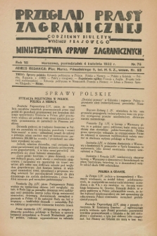 Przegląd Prasy Zagranicznej : codzienny biuletyn Wydziału Prasowego Ministerstwa Spraw Zagranicznych. R.7, nr 76 (4 kwietnia 1932)