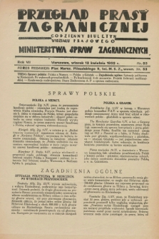 Przegląd Prasy Zagranicznej : codzienny biuletyn Wydziału Prasowego Ministerstwa Spraw Zagranicznych. R.7, nr 83 (12 kwietnia 1932)