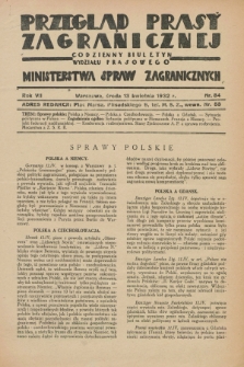 Przegląd Prasy Zagranicznej : codzienny biuletyn Wydziału Prasowego Ministerstwa Spraw Zagranicznych. R.7, nr 84 (13 kwietnia 1932)