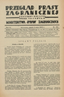 Przegląd Prasy Zagranicznej : codzienny biuletyn Wydziału Prasowego Ministerstwa Spraw Zagranicznych. R.7, nr 102 (6 maja 1932)