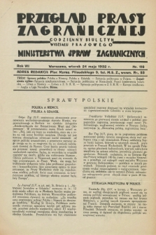 Przegląd Prasy Zagranicznej : codzienny biuletyn Wydziału Prasowego Ministerstwa Spraw Zagranicznych. R.7, nr 116 (24 maja 1932)