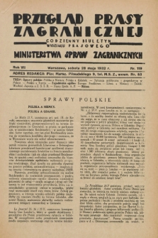 Przegląd Prasy Zagranicznej : codzienny biuletyn Wydziału Prasowego Ministerstwa Spraw Zagranicznych. R.7, nr 119 (28 maja 1932)