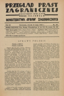 Przegląd Prasy Zagranicznej : codzienny biuletyn Wydziału Prasowego Ministerstwa Spraw Zagranicznych. R.7, nr 121 (31 maja 1932) + dod.