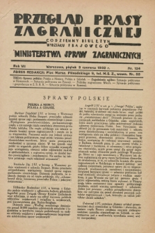 Przegląd Prasy Zagranicznej : codzienny biuletyn Wydziału Prasowego Ministerstwa Spraw Zagranicznych. R.7, nr 124 (3 czerwca 1932)
