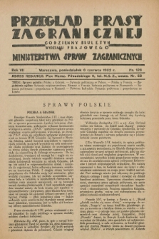 Przegląd Prasy Zagranicznej : codzienny biuletyn Wydziału Prasowego Ministerstwa Spraw Zagranicznych. R.7, nr 126 (6 czerwca 1932)