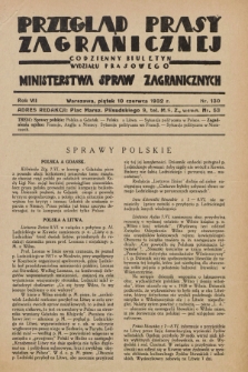Przegląd Prasy Zagranicznej : codzienny biuletyn Wydziału Prasowego Ministerstwa Spraw Zagranicznych. R.7, nr 130 (10 czerwca 1932)