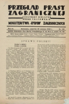 Przegląd Prasy Zagranicznej : codzienny biuletyn Wydziału Prasowego Ministerstwa Spraw Zagranicznych. R.7, nr 146 (30 czerwca 1932)