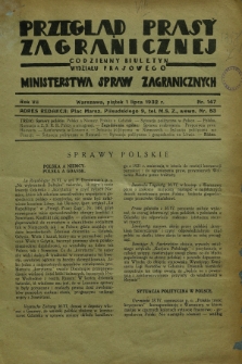 Przegląd Prasy Zagranicznej : codzienny biuletyn Wydziału Prasowego Ministerstwa Spraw Zagranicznych. R.7, nr 147 (1 lipca 1932)