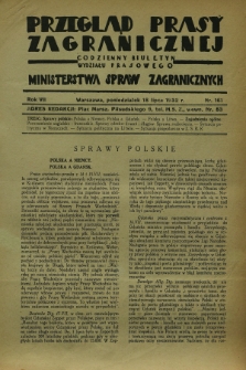 Przegląd Prasy Zagranicznej : codzienny biuletyn Wydziału Prasowego Ministerstwa Spraw Zagranicznych. R.7, nr 161 (18 lipca 1932)