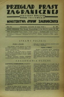 Przegląd Prasy Zagranicznej : codzienny biuletyn Wydziału Prasowego Ministerstwa Spraw Zagranicznych. R.7, nr 164 (21 lipca 1932)