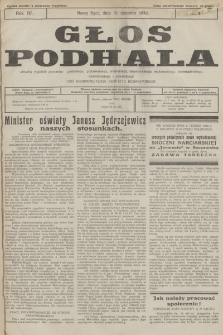 Głos Podhala : aktualny tygodnik powiatów: gorlickiego, grybowskiego, jasielskiego, limanowskiego, makowskiego, nowosądeckiego, nowotarskiego i żywieckiego. 1932, nr 5