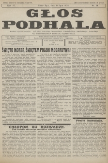 Głos Podhala : aktualny tygodnik powiatów: gorlickiego, grybowskiego, jasielskiego, limanowskiego, makowskiego, nowosądeckiego, nowotarskiego i żywieckiego. 1932, nr 31