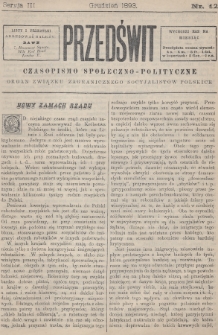 Przedświt : czasopismo społeczno-polityczne : organ Związku Zagranicznego Socyalistów Polskich. 1893, nr 12