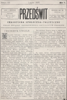 Przedświt : czasopismo społeczno-polityczne : organ Związku Zagranicznego Socyalistów Polskich. 1895, nr 7