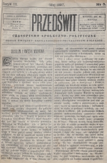 Przedświt : czasopismo społeczno-polityczne : organ Związku Zagranicznego Socyalistów Polskich. 1897, nr 3