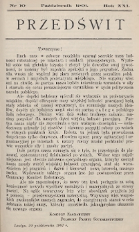 Przedświt : miesięcznik polityczno-społeczny : organ Polskiej Partyi Socyalistycznej. R. 21, 1901, nr 10
