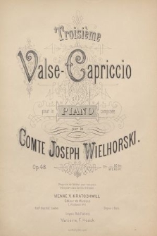 Troisième Valse-capriccio : pour le piano : op. 48