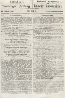 Amtsblatt zur Lemberger Zeitung = Dziennik Urzędowy do Gazety Lwowskiej. 1860, nr 251