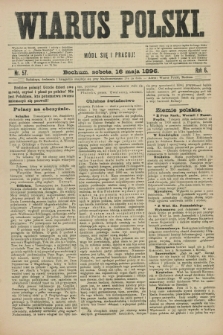 Wiarus Polski. R.6, nr 57 (16 maja 1896)