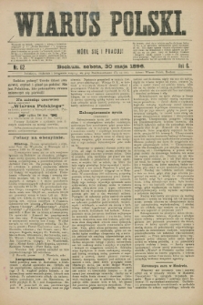 Wiarus Polski. R.6, nr 62 (30 maja 1896)