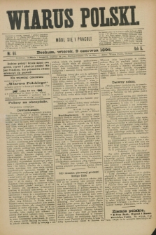 Wiarus Polski. R.6, nr 66 (9 czerwca 1896)