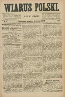 Wiarus Polski. R.6, nr 77 (4 lipca 1896)