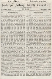Amtsblatt zur Lemberger Zeitung = Dziennik Urzędowy do Gazety Lwowskiej. 1860, nr 257
