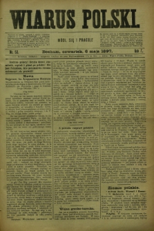 Wiarus Polski. R.7, nr 53 (6 maja 1897)