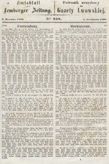 Amtsblatt zur Lemberger Zeitung = Dziennik Urzędowy do Gazety Lwowskiej. 1860, nr 258