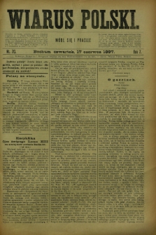 Wiarus Polski. R.7, nr 70 (17 czerwca 1897)