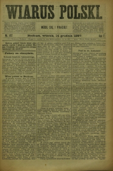 Wiarus Polski. R.7, nr 147 (14 grudnia 1897)