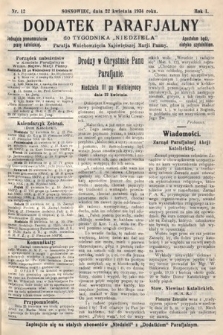 Dodatek Parafjalny do tygodnika „Niedziela” Parafji Wniebowzięcia Najświętszej Marji Panny. 1934, nr 12