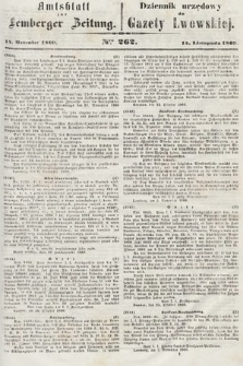Amtsblatt zur Lemberger Zeitung = Dziennik Urzędowy do Gazety Lwowskiej. 1860, nr 262