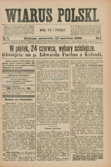 Wiarus Polski. R.8, nr 74 (23 czerwca 1898) + dod.