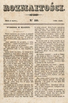 Rozmaitości : pismo dodatkowe do Gazety Lwowskiej. 1847, nr 10