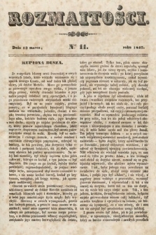 Rozmaitości : pismo dodatkowe do Gazety Lwowskiej. 1847, nr 11